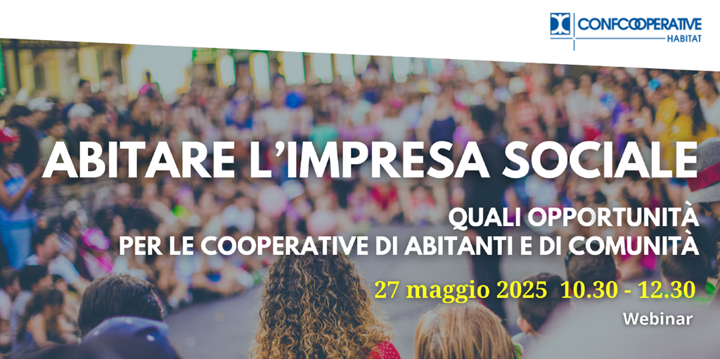 Webinar sulle opportunità per cooperative di abitanti e di comunità